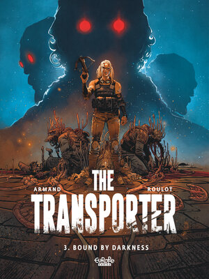 cover image of The Transporter--Volume 3--Bound by Darkness